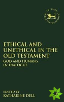 Ethical and Unethical in the Old Testament