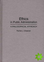 Ethics in Public Administration