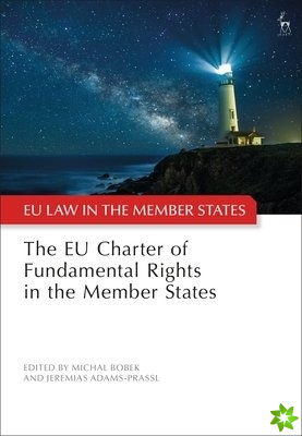EU Charter of Fundamental Rights in the Member States