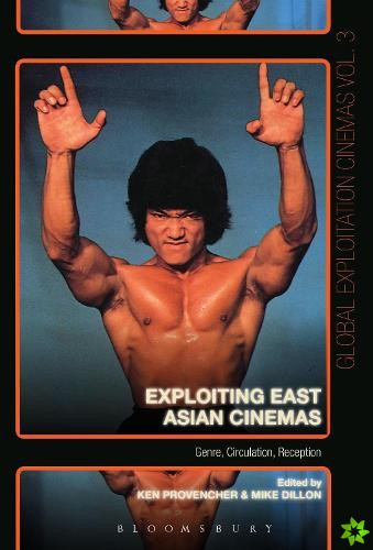 Exploiting East Asian Cinemas