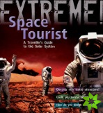 Extreme Science: Space Tourist