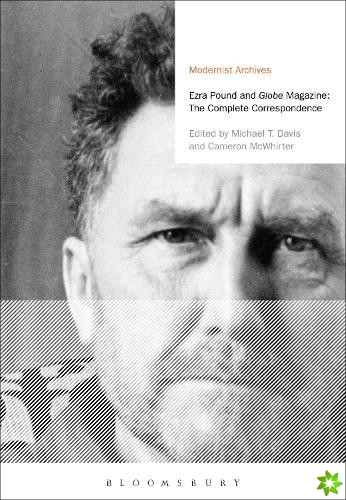 Ezra Pound and 'Globe' Magazine: The Complete Correspondence