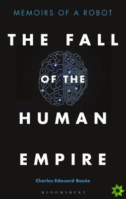 Fall of the Human Empire