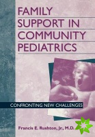 Family Support in Community Pediatrics