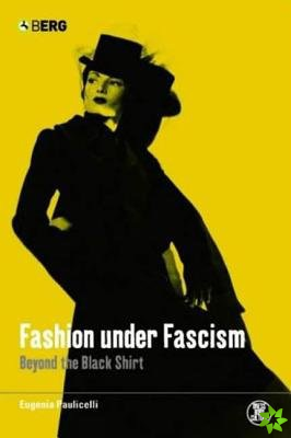 Fashion under Fascism
