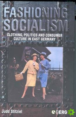 Fashioning Socialism