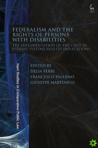 Federalism and the Rights of Persons with Disabilities