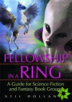 Fellowship in a Ring