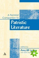 Feminist Companion to Patristic Literature