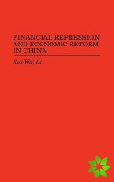 Financial Repression and Economic Reform in China