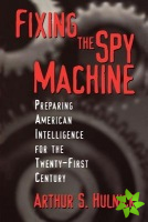 Fixing the Spy Machine