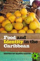 Food and Identity in the Caribbean