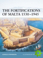 Fortifications of Malta 1530-1945