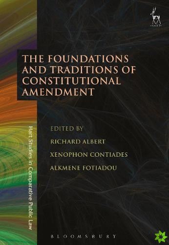 Foundations and Traditions of Constitutional Amendment