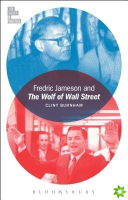 Fredric Jameson and The Wolf of Wall Street