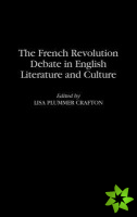French Revolution Debate in English Literature and Culture