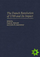 French Revolution of 1789 and Its Impact