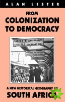 From Colonization to Democracy