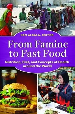 From Famine to Fast Food