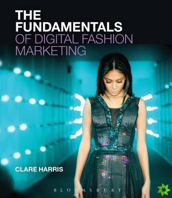 Fundamentals of Digital Fashion Marketing