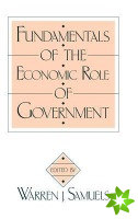 Fundamentals of the Economic Role of Government