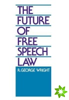Future of Free Speech Law