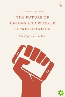 Future of Unions and Worker Representation