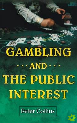 Gambling and the Public Interest