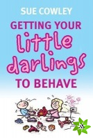 Getting your Little Darlings to Behave