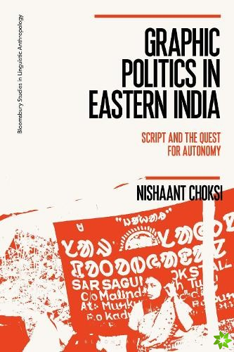 Graphic Politics in Eastern India