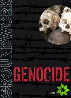 Groundwork Genocide