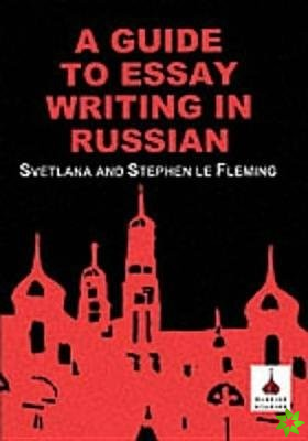Guide to Essay Writing in Russian