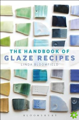 Handbook of Glaze Recipes