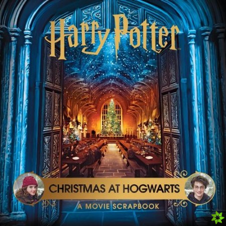 Harry Potter  Christmas at Hogwarts: A Movie Scrapbook