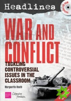 Headlines: War and Conflict