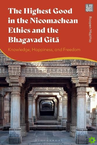 Highest Good in the Nicomachean Ethics and the Bhagavad Gita