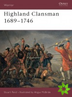 Highland Clansman 1689-1746