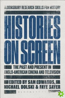 Histories on Screen