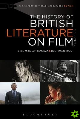 History of British Literature on Film, 1895-2015