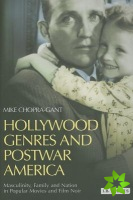 Hollywood Genres and Postwar America