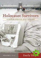 Holocaust Survivors [2 volumes]
