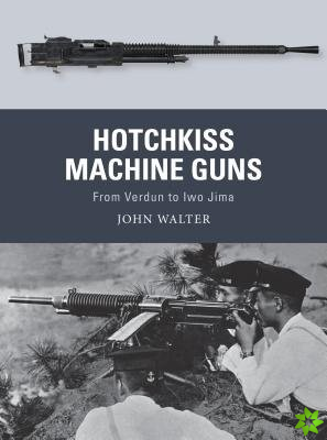Hotchkiss Machine Guns