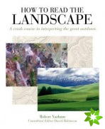 How to Read the Landscape