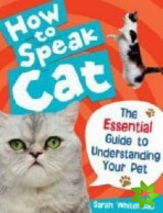 How to Speak Cat!