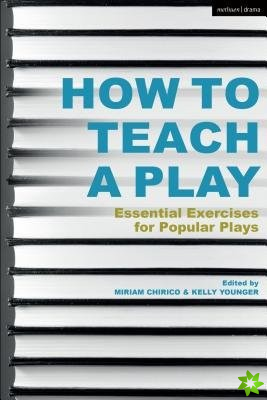 How to Teach a Play