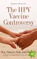 HPV Vaccine Controversy