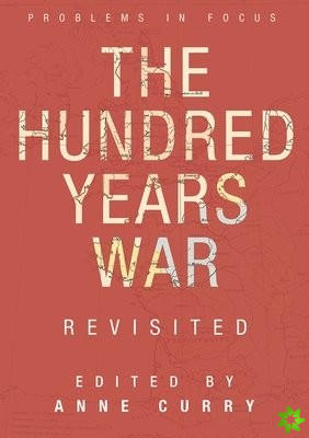 Hundred Years War Revisited