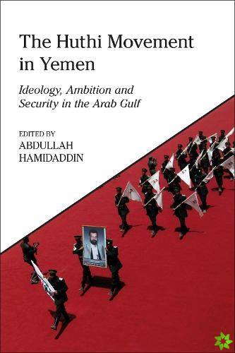 Huthi Movement in Yemen