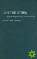 I Am the Other
