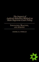 Impact of Judicial-Selection Method on State-Supreme-Court Policy